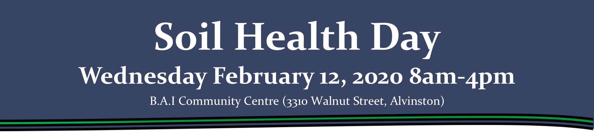 Soil Health Day February 12, 2020 St. Clair Region Conservation
