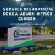 Service Disruption – SCRCA Admin Office Closed (2025-08-20)