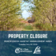 Notice of Property Closure at Perch Creek Habitat Management Area on July 28th, 2026